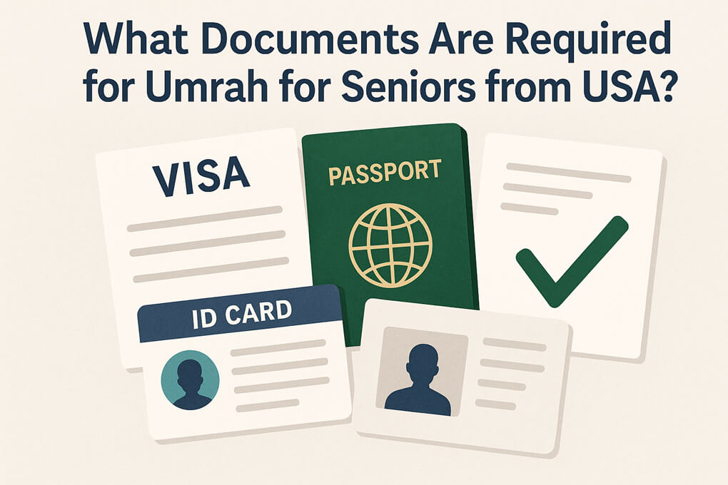 what documents are required for umrah for seniors from the usa
